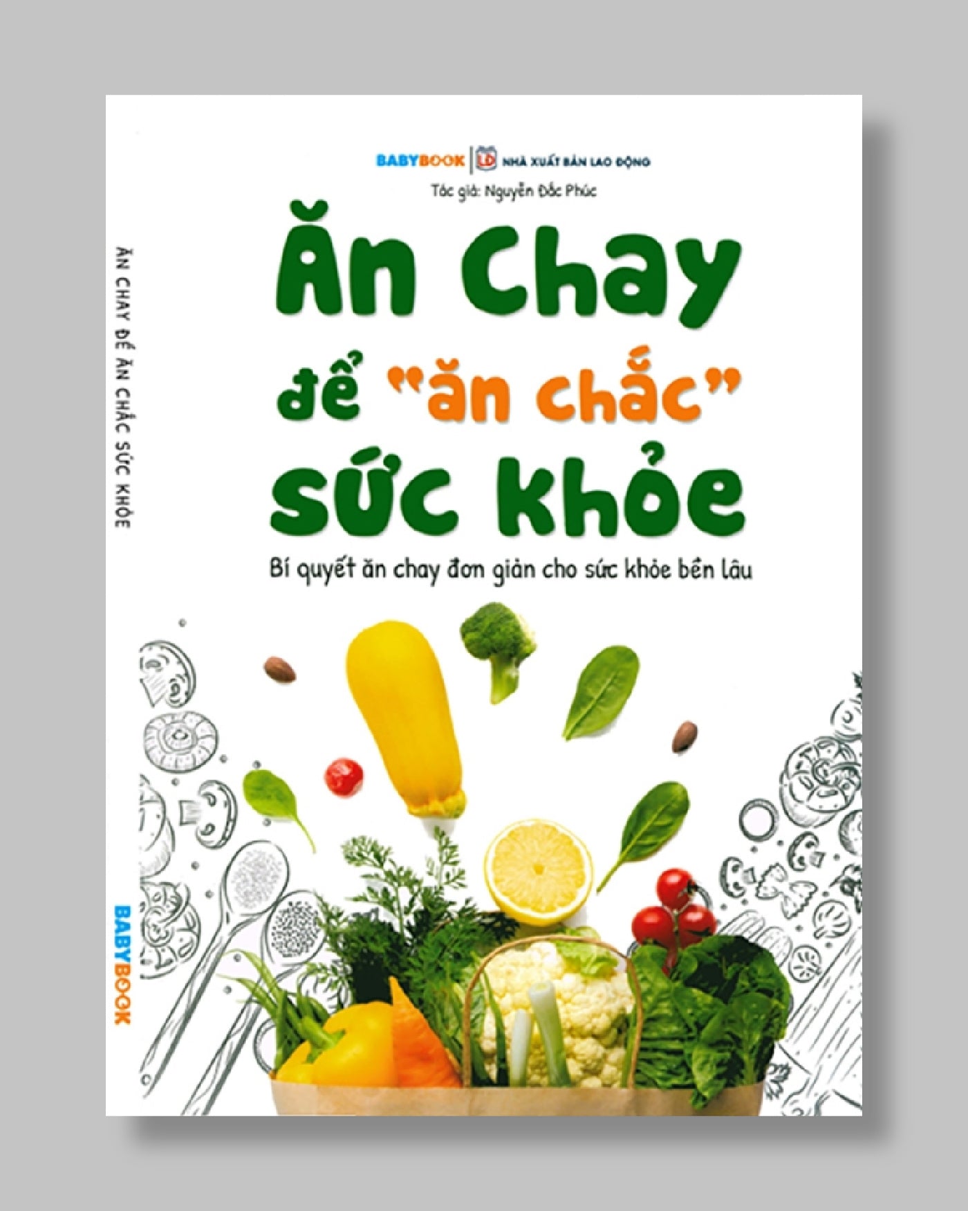 Sách Ăn Chay Để Ăn Chắc Sức Khỏe