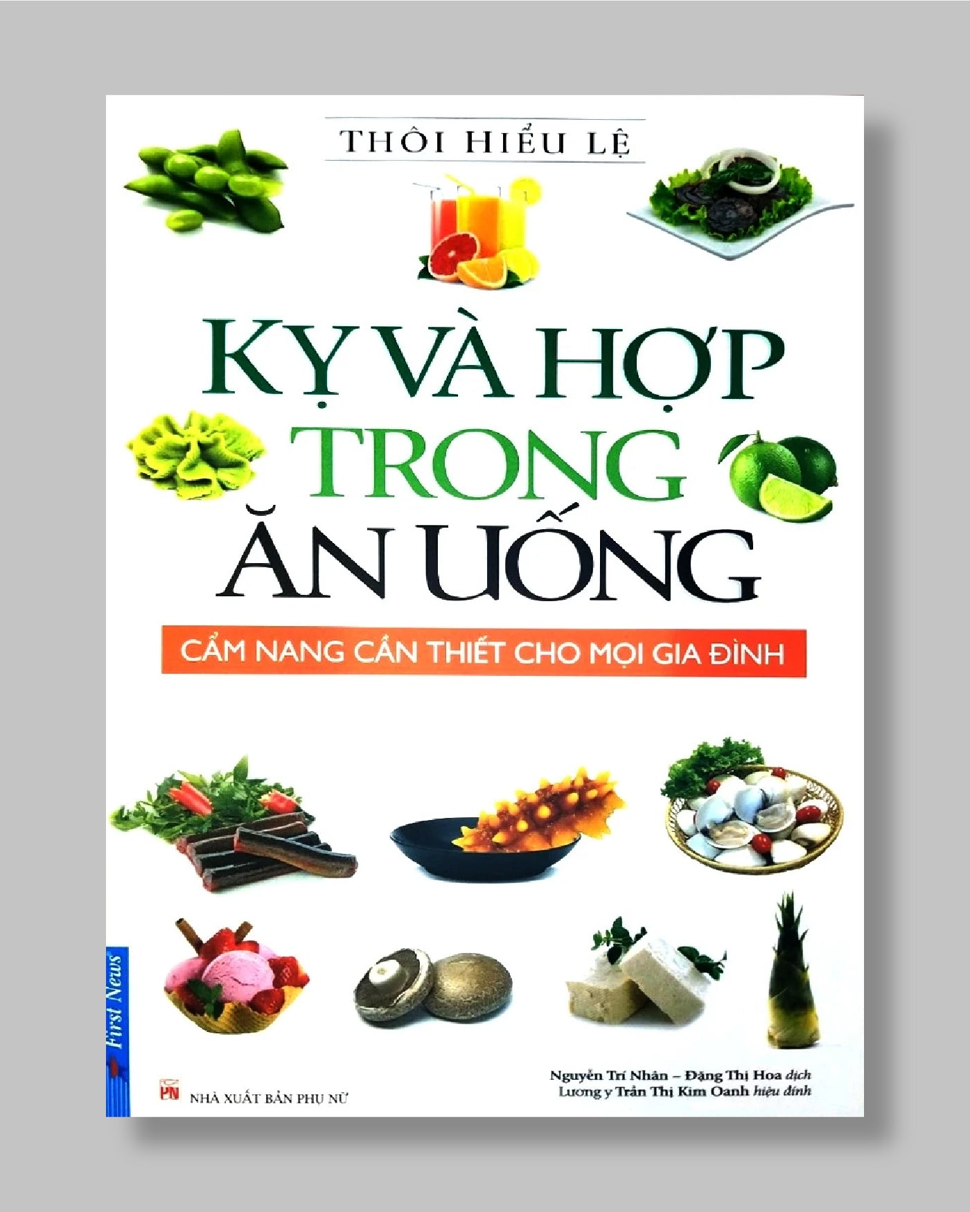 Sách Kỵ Và Hợp Trong Ăn Uống - First News