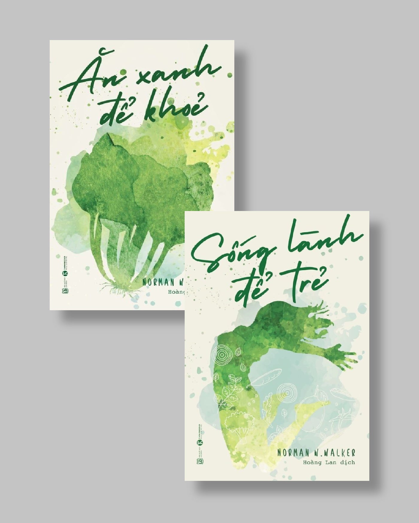 Combo sách Sống Lành Để Trẻ + Ăn Xanh Để Khỏe (Bộ 2 Cuốn)