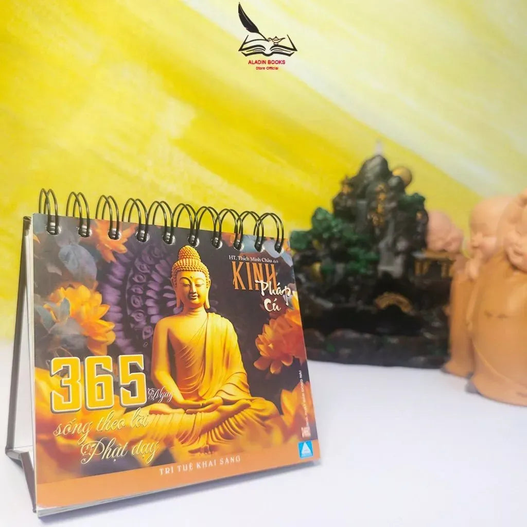 Lịch Kinh Pháp Cú 365 Ngày Sống Theo Lời Phật Dạy – Lịch Bàn Phật Giáo