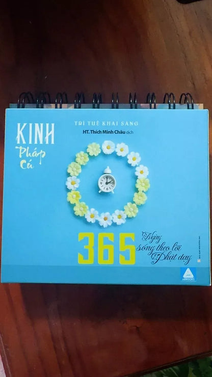 Lịch Kinh Pháp Cú 365 Ngày Sống Theo Lời Phật Dạy – Lịch Bàn Phật Giáo
