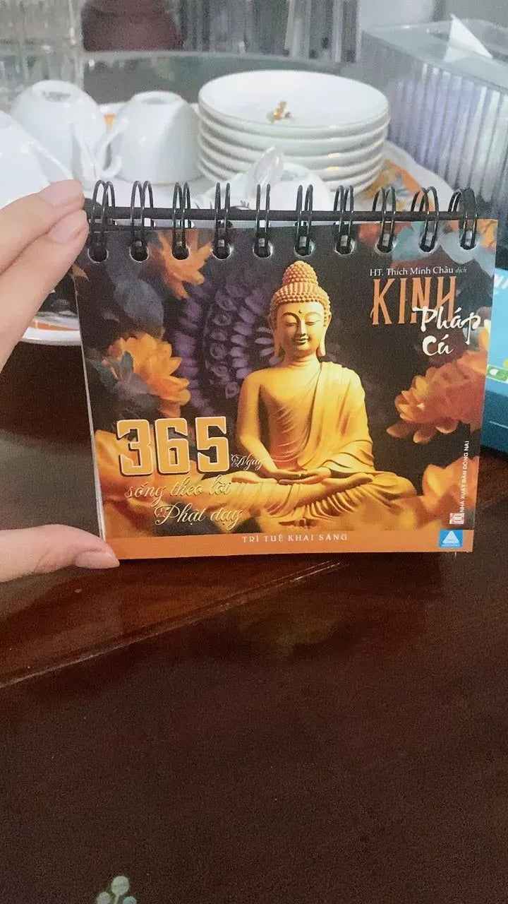 Lịch Kinh Pháp Cú 365 Ngày Sống Theo Lời Phật Dạy – Lịch Bàn Phật Giáo