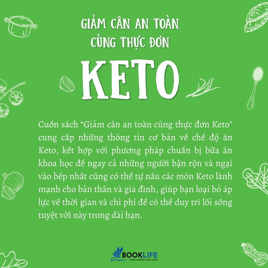GIẢM CÂN AN TOÀN CÙNG THỰC ĐƠN KETO
